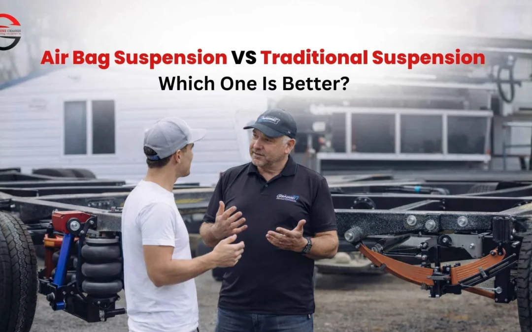 Air Bag Suspension vs Traditional Caravan Suspension: Which One Is Better?